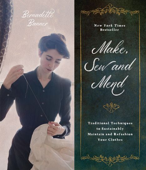 Bernadette Banner: Make, Sew and Mend, Buch