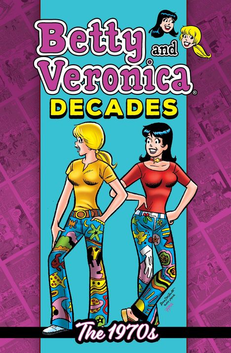 Archie Superstars: Betty &amp; Veronica Decades: The 1970s, Buch