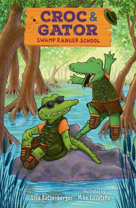 Lisa Katzenberger: Croc &amp; Gator 1: Swamp Ranger School, Buch