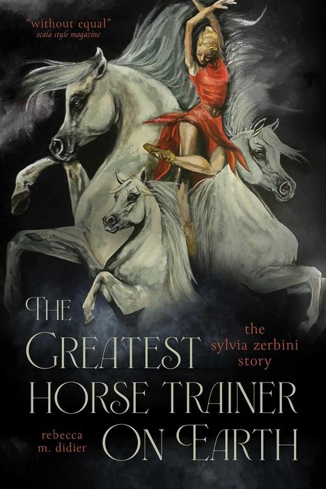 Rebecca Didier: The Greatest Horse Trainer on Earth, Buch