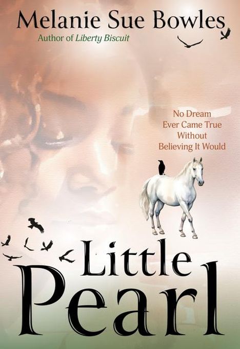 Melanie Sue Bowles: Little Pearl, Buch