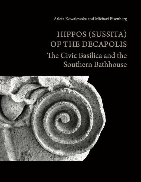 Arleta Kowalewska: Hippos (Sussita) of the Decapolis, Buch