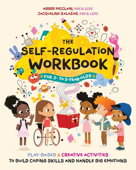 Abbré McClain: The Self-Regulation Workbook for 3- To 5-Year-Olds, Buch