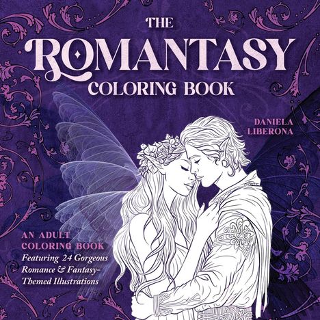 Daniela Liberona: The Romantasy Coloring Book, Buch