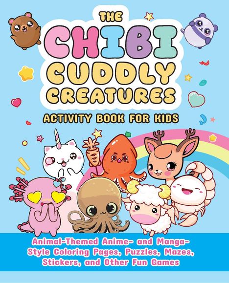 Valentina Figus: The Chibi Cuddly Creatures Activity Book for Kids, Buch