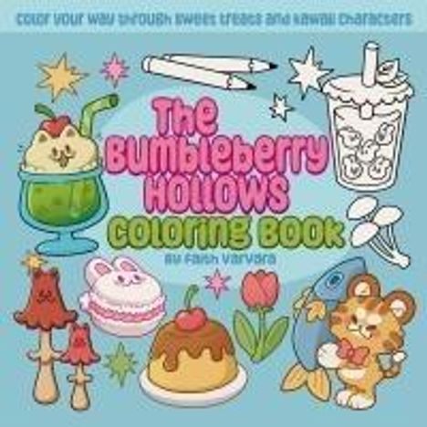 Faith Garay: The Bumbleberry Hollows Coloring Book, Buch