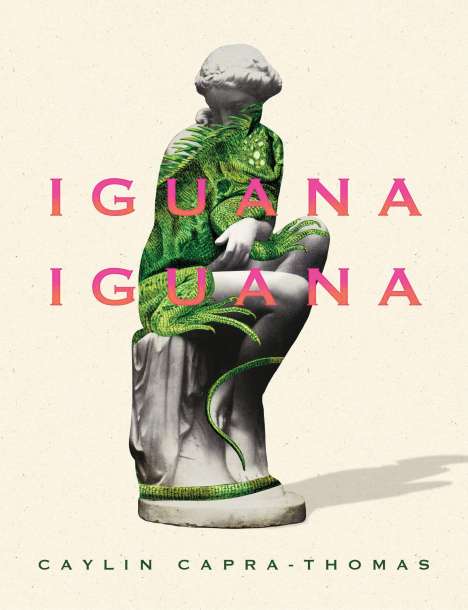 Caylin Capra-Thomas: Iguana Iguana, Buch