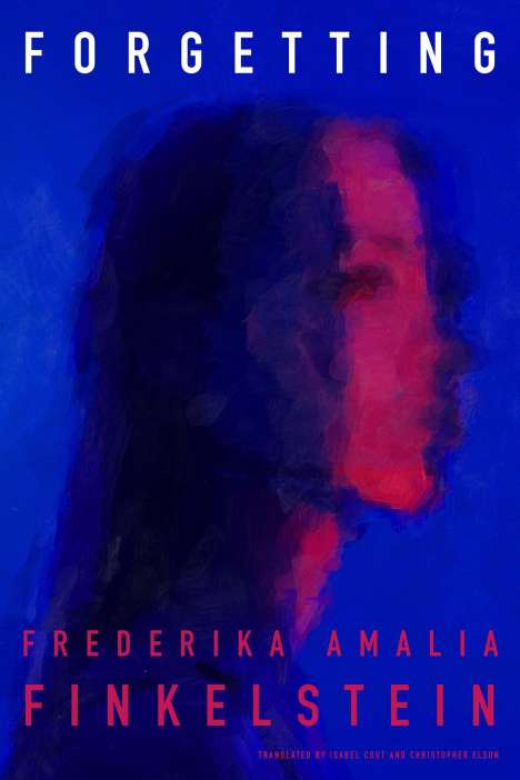 Frederika Amalia Finkelstein: Forgetting, Buch