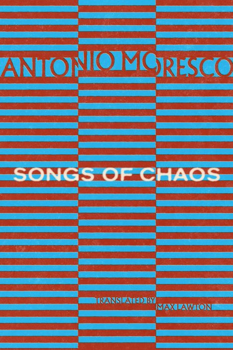 „SONGS OF CHAOS“ in der Mitte, Autorenname oben, Übersetzer unten. Hintergrund aus roten und blauen Streifen.