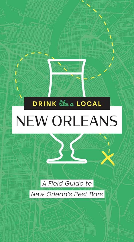 Cider Mill Press: Drink Like a Local New Orleans: A Field Guide to New Orleans's Best Bars, Buch