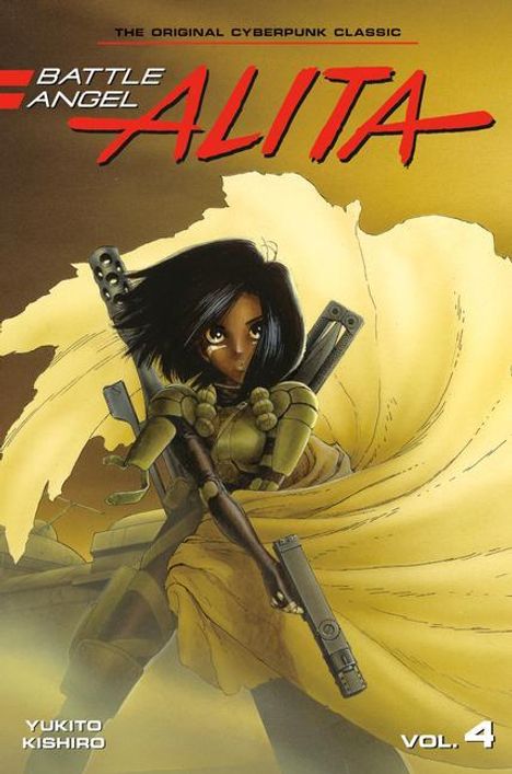 Yukito Kishiro: Battle Angel Alita 04 (Paperback), Buch