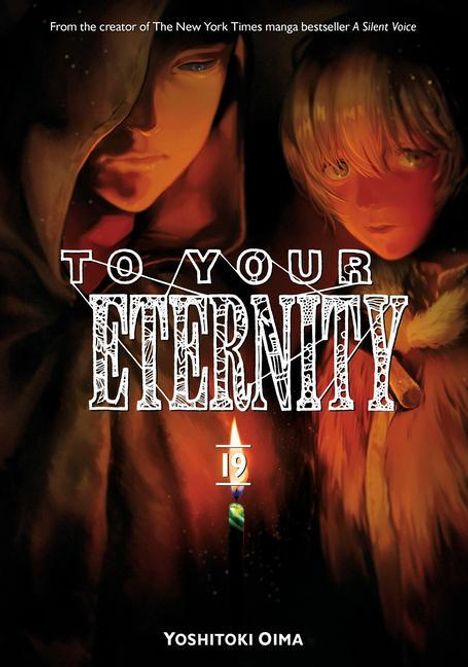 Yoshitoki Oima: To Your Eternity 19, Buch