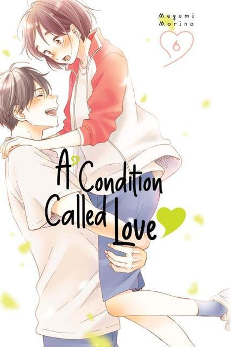 Megumi Morino: A Condition Called Love 6, Buch