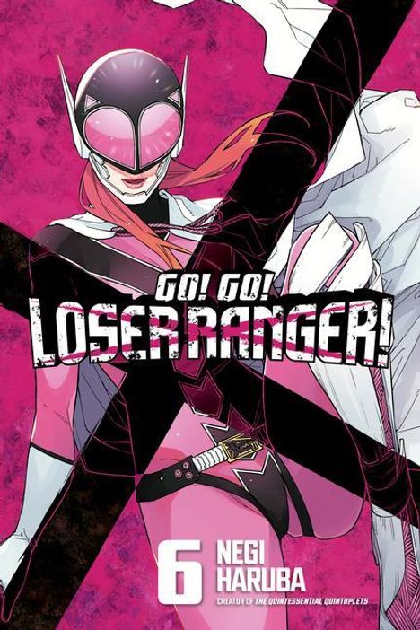 Negi Haruba: Go! Go! Loser Ranger! 6, Buch
