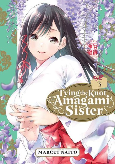 Marcey Naito: Tying the Knot with an Amagami Sister 3, Buch