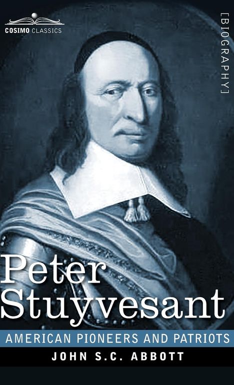 John S. C. Abbott: Peter Stuyvesant, Buch