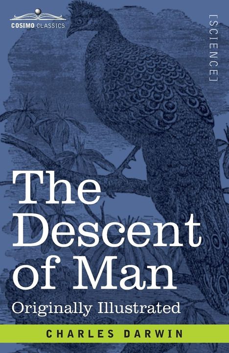 Charles Darwin: The Descent of Man, Buch