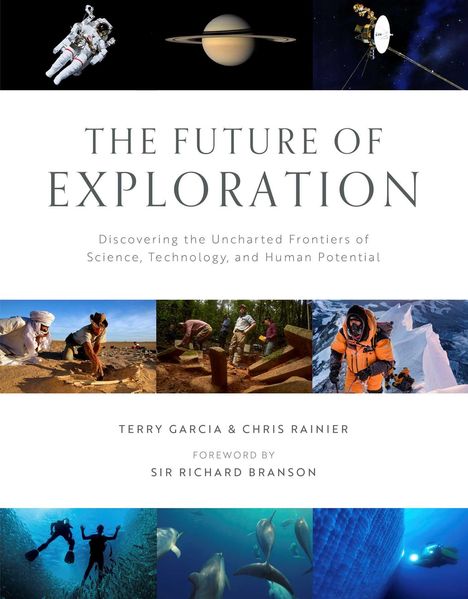 Chris Rainier: The Future of Exploration: (Nature, Travel, Photography Coffee Table Books), Buch