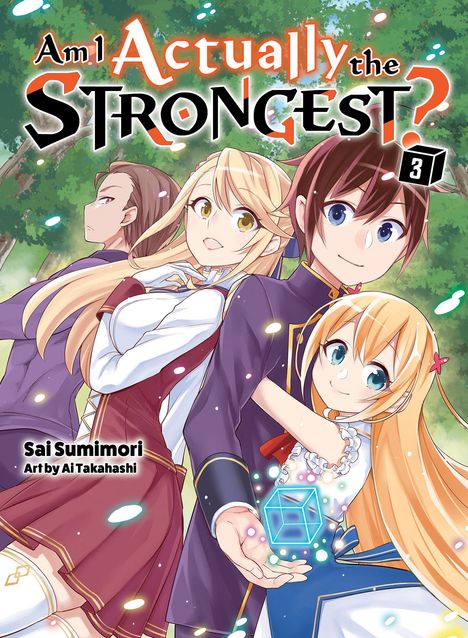 Sai Sumimori: Am I Actually the Strongest? 3 (Light Novel), Buch