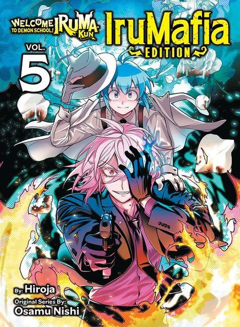Cover-Text: "Welcome to Demon School! Iruma-kun - IruMafia Edition Vol. 5". Illustration von zwei Anime-Charakteren.