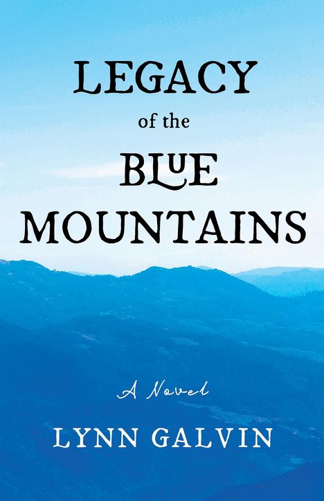 Lynn Galvin: Legacy of the Blue Mountains, Buch
