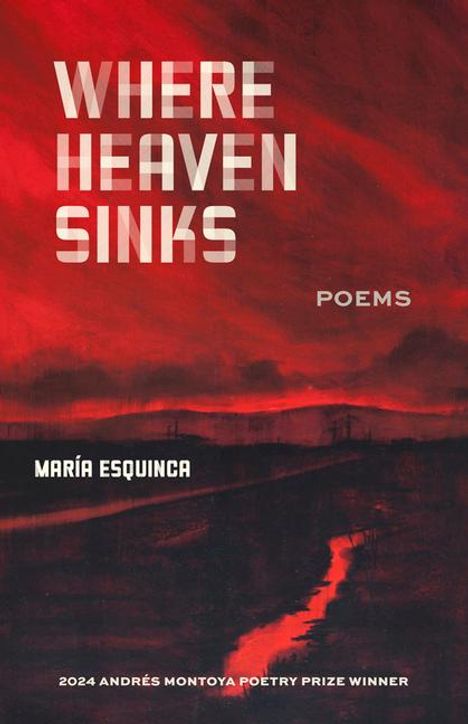 María Esquinca: Where Heaven Sinks, Buch