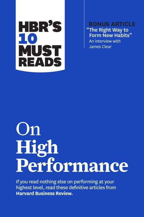 Daniel Goleman: HBR's 10 Must Reads on High Performance, Buch