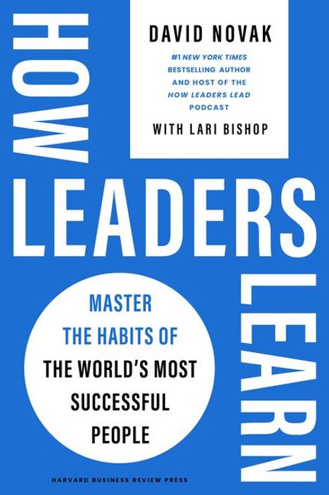 David Novak: How Leaders Learn, Buch