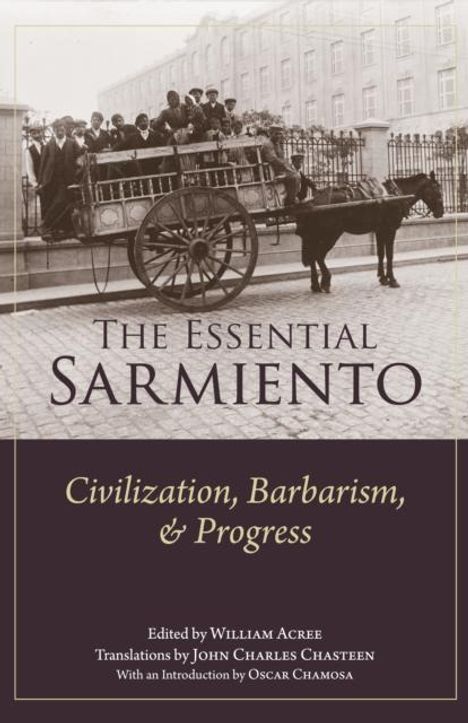 Domingo Sarmiento: The Essential Sarmiento, Buch