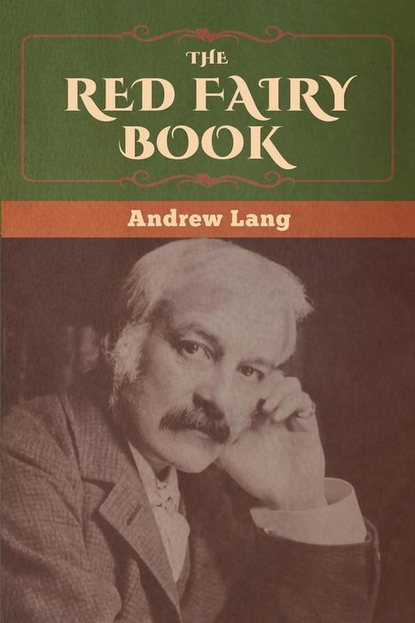 Andrew Lang: The Red Fairy Book, Buch