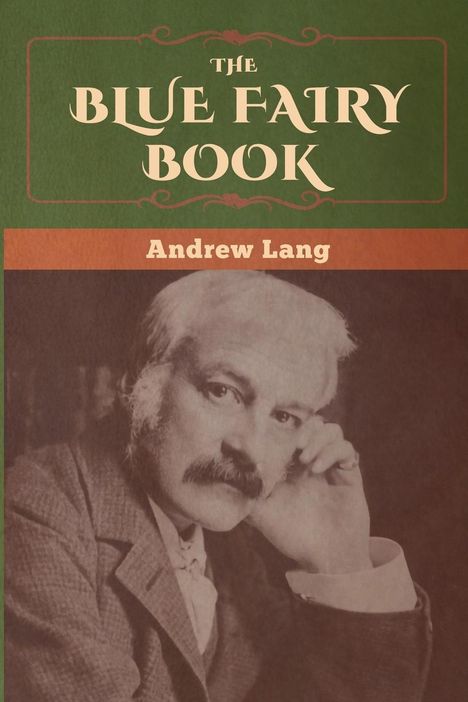 Andrew Lang: The Blue Fairy Book, Buch