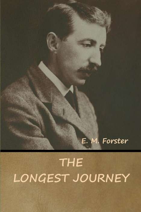 E. M. Forster: The Longest Journey, Buch