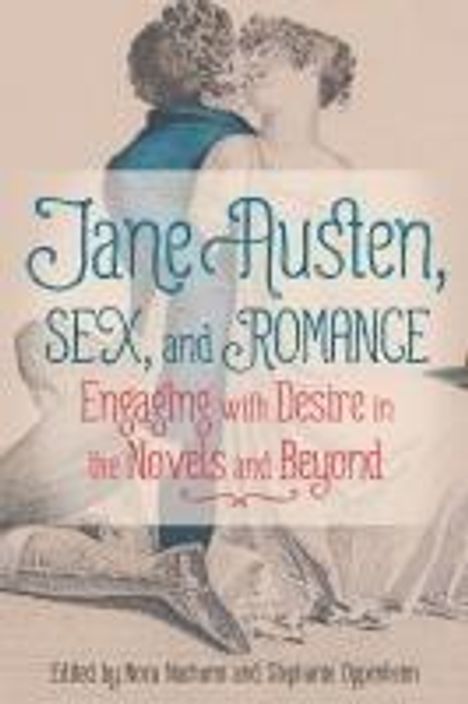 Jane Austen, Sex, and Romance, Buch