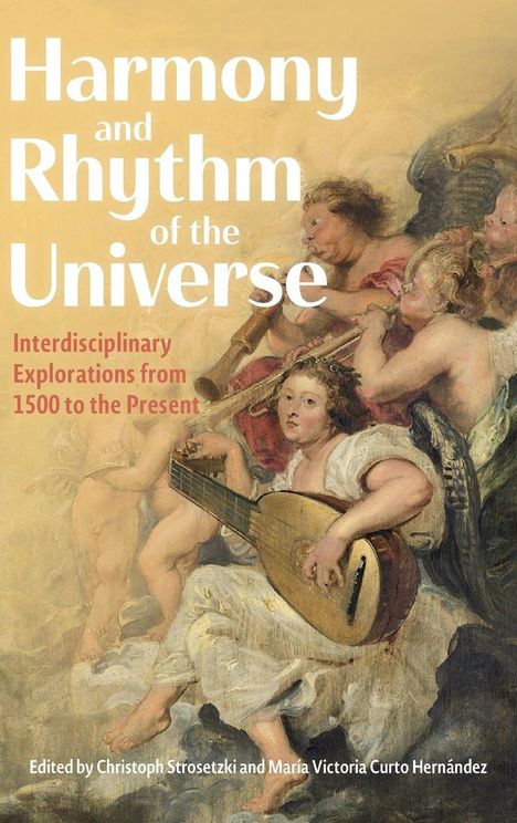 „Harmony and Rhythm of the Universe“, Engel musizieren, mit Instrumenten wie Laute und Posaune in einer malerischen Szene.