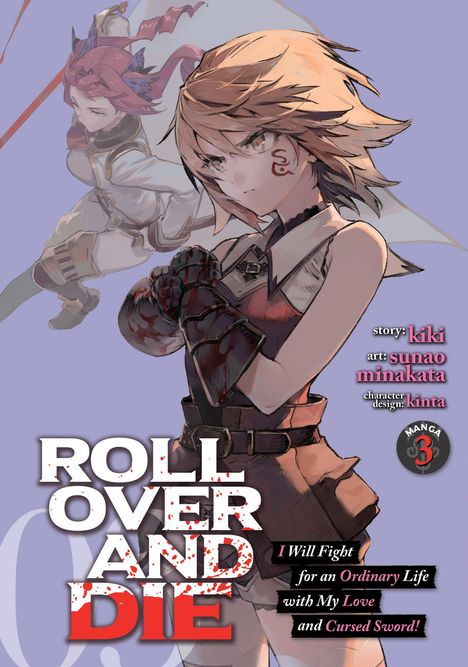 Kiki: Roll Over and Die: I Will Fight for an Ordinary Life with My Love and Cursed Sword! (Manga) Vol. 3, Buch