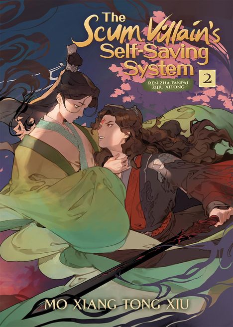 Mo Xiang Tong Xiu: The Scum Villain's Self-Saving System: Ren Zha Fanpai Zijiu Xitong (Novel) Vol. 2, Buch