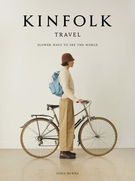 John Burns: Kinfolk Travel, Buch