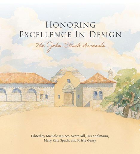 „Honoring Excellence In Design“, „The John Staub Awards“. Illustration von Gebäuden mit roten Dächern und einem Baum.