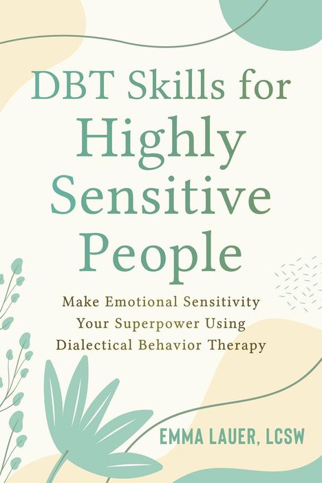 Emma Lauer: DBT Skills for Highly Sensitive People, Buch