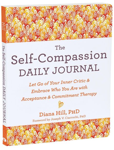 Diana Hill: The Self-Compassion Daily Journal, Buch
