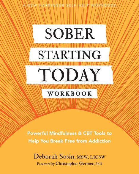 Deborah Sosin: Sober Starting Today Workbook, Buch