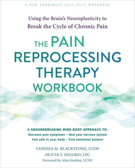Vanessa M Blackstone: The Pain Reprocessing Therapy Workbook, Buch