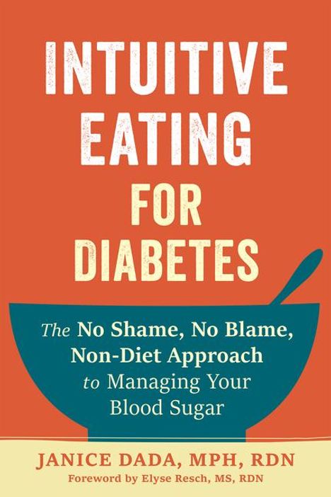 Janice Dada: Intuitive Eating for Diabetes, Buch