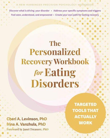 Ein gelbes Cover mit kreisförmigen Mustern. Texthervorhebung: "The Personalized Recovery Workbook for Eating Disorders".