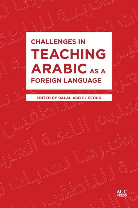 Challenges in Teaching Arabic as a Foreign Language, Buch