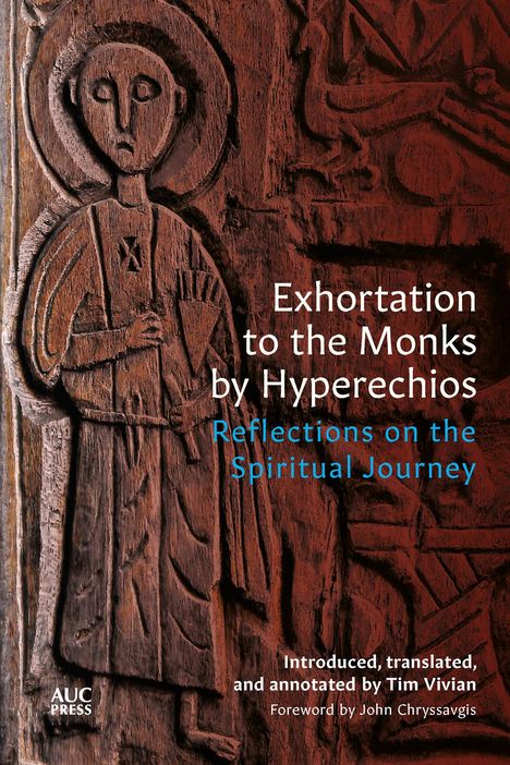 Exhortation to the Monks by Hyperechios, Buch