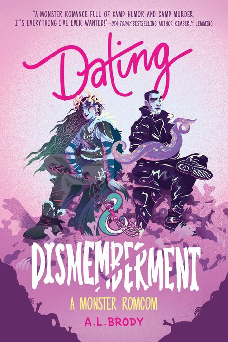 A L Brody: Dating &amp; Dismemberment, Buch