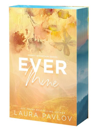 Laura Pavlov: Ever Mine, Buch