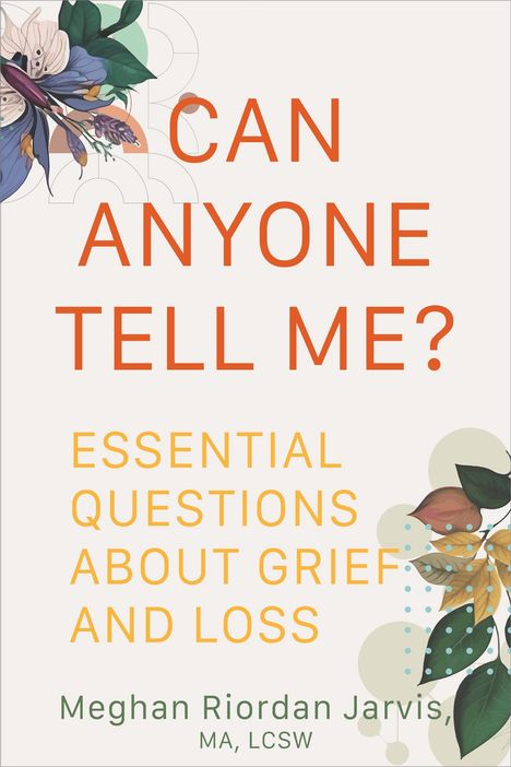 Meghan Riordan Jarvis: Can Anyone Tell Me?, Buch