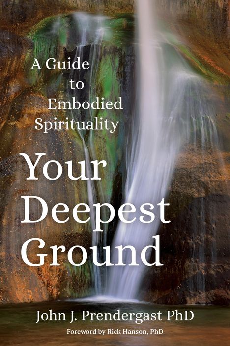 John J Prendergast: Your Deepest Ground, Buch
